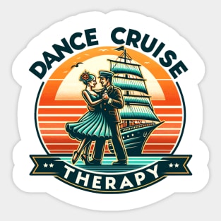 Dance Cruise Therapy 2024 Dancing Machine Cruise Squad 2024 Sticker